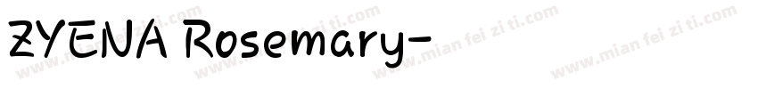 ZYENA Rosemary字体转换
